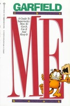 Garfield: The Me Book: A Guide to Superiority, How to Get It, Use It and Keep It - £1.31 GBP