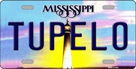 Tupelo Mississippi Novelty Metal License Plate LP-6560 - £15.68 GBP