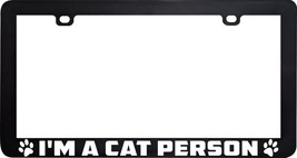 I&#39;m A Cat Person Pet Funny Humor License Plate Frame Holder - £5.41 GBP