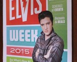 Elvis Week 2015 Event Guide Elvis Presley Magazine Newspaper  - £4.66 GBP