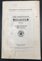 Antique 1914-1915 University of Montana Bulletin 20th Register  Missoula MT - £16.65 GBP
