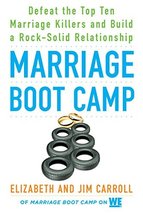 Marriage Boot Camp: Defeat the Top 10 Marriage Killers and Build a Rock-Solid Re - £5.57 GBP