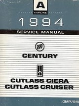 1994 Buick Century Oldsmobile Cutlass Ciera & Cruiser Service Shop Repair Manual - $70.15