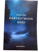 When the Harvest Moon Rises - $14.73