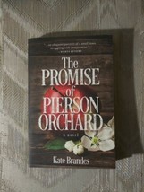 The Promise Of Pierson Orchard By Kate Brandes ARC Uncorrected Proof Signed... - $14.85