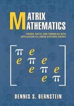 Matrix Mathematics: Theory, Facts, and Formulas - Second Edition [Paperb... - $805.37 MXN