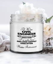 Retired Civil Engineer Candle - Wise Once Said I&#39;m Outta Here And Lived  - £15.94 GBP