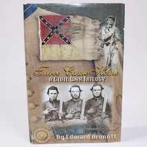 Signed Three Came Home Civil War Trilogy Volume 2 Rutherford Edward Aronoff Hcdj - $24.00