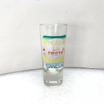 Plaza La Fiesta Cancun Mexico 3.5&quot; Tall Shot Glass Collectible Souvenir - £8.48 GBP