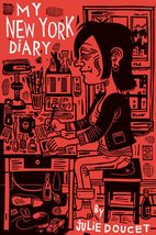 My New York Diary [Paperback] Doucet, Julie - $9.80