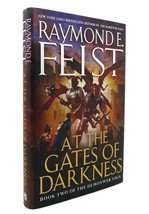 Raymond E Feist At The Gates Of Darkness Book Two Of The Demonwar Saga 1st Edit - £36.41 GBP