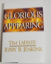 “Glorious Appearing” The End Of Days Hardcover By Tim LaHaye, Jerry B.  Jenkins - £8.38 GBP