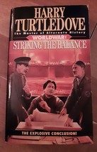 Striking the Balance [Worldwar Series, Volume 4] [ Turtledove, Harry paperback - $1.98