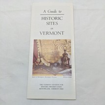 1980 A Guide To Historic Sites In Vermont Brochure - $22.27