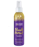Not Your Mother&#39;s Blonde Moment Leave-In Conditioner, 6 oz  - £13.30 GBP