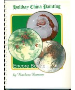 RARE &quot;Holiday China Painting&quot; Book Barbara Duncan Christmas - £50.46 GBP