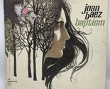 Joan Baez Baptism Gatefold 1968 12&quot;  LP VSD 79275 w Lyric Sheet VG+ / VG+ - $14.80