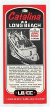 Catalina Island via Long Beach Spectacular Royal Route Cruises Brochure 1950&#39;s - £20.70 GBP