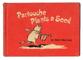 VINTAGE 1966 Partouche Plants a Seed Ben Shecter Hardcover Book  - £15.81 GBP