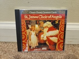 St. James Choir of Angels Classic Choral Christmas Carols (CD, 2006) - £4.13 GBP