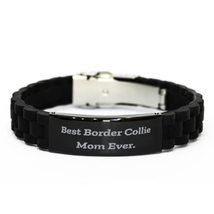 Best Border Collie Mom Ever. Black Glidelock Clasp Bracelet, Border Collie Dog E - £15.62 GBP