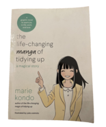 The Life-Changing Manga of Tidying Up: A Magical Story by Marie Kondo Pa... - £5.50 GBP