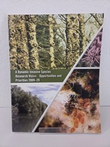 A Dynamic Invasive Species Research Vision: Opportunities and Priorities... - $12.99