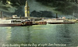 c.1913 Ferry Building from the Bay at Night San Francisco California CA Postcard - £5.90 GBP