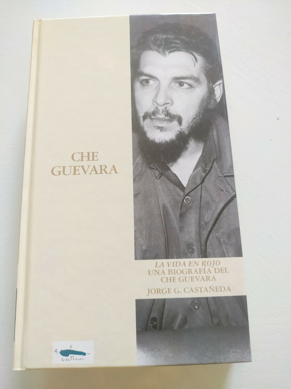 Che Guevara The vida IN Red Biography Abc Jorge Castañeda Book Spanish ...