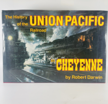 The History of the Union Pacific Railroad in Cheyenne 1st Edition Robert... - $235.15