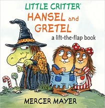 Little Critter® Hansel and Gretel: A Lift-the-Flap Book (Little Critter series)  - £23.72 GBP