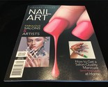 A360Media Magazine Nail Art Fabulous Salons &amp; Artists - $12.00