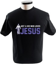Kids Just A Kid Who Loves Jesus Christian Faith T Shirt Gift Religion T-Shirts - £13.54 GBP+