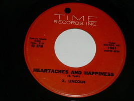 X. Lincoln Heartaches And Happiness Stand In For Her Past 45 Rpm Record Time Lbl - £12.78 GBP