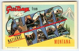 Greetings From Glacier Park Montana Postcard Large Letter Curt Teich Mountains - £10.02 GBP