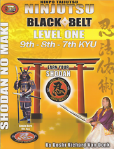 Ninjutsu Shodan Level 1 Book by Richard Van Donk - $34.95