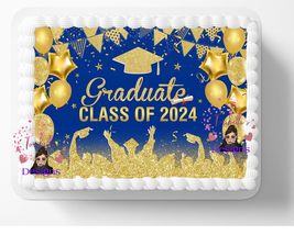 Blue and Gold Class Of 2024 Graduation Grad Graduate Edible Image Edible Cake To - £12.88 GBP