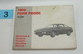 1990 Probe Electrical and Vacuum Trouble Shooting Service Manual USED 3 - $14.80