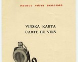 Palace Hotel Beograd Vinska Karta Carte de Vins Wine List Belgrade Serbia - £14.21 GBP