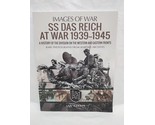 SS Das Reich At War 1939-1945 Division Of The Western And Eastern Fronts... - $51.47