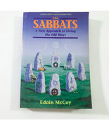 The Sabbats A New Approach to Living the Old Ways E. McCoy 1994 First Ed... - $659.52 MXN