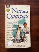 NURSE&#39;S QUARTERS - R V Cassill - Novel - WORLD WAR II HOSPITAL IN SOUTH ... - $9.98