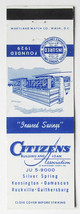 Citizens Building and Loan Montgomery County  Maryland 20 Strike Matchbook Cover - £1.56 GBP