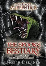 The Last Apprentice: The Spook&#39;s Bestiary: The Guide to Creatures of the Dark (L - £10.05 GBP