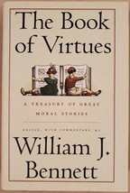The Book of Virtues: A Treasury of Great Moral Stories - £3.73 GBP