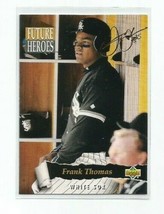 Frank Thomas (Chicago White Sox) 1993 Upper Deck Future Heroes Insert #62 - £3.90 GBP