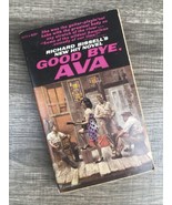 Good Bye, Ava Richard Bissell vintage GGA paperback Bantam RARE Avati cover - £11.31 GBP
