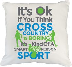 Its OK If You Think Cross Country Is Boring Its Kind Of A Smart Person... - £20.06 GBP+