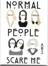 American Horror Story TV Series Normal People Scare Me Refrigerator Magnet NEW - £3.19 GBP