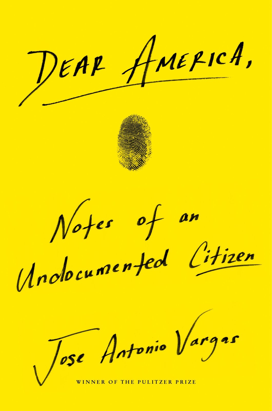 Dear America: Notes of an Undocumented Citizen Vargas, Jose Antonio - $9.75
